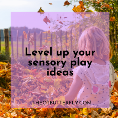 little girl sitting with her back towards the camera in a pile of leaves, with a purple title box that says "Level up your sensory play ideas"