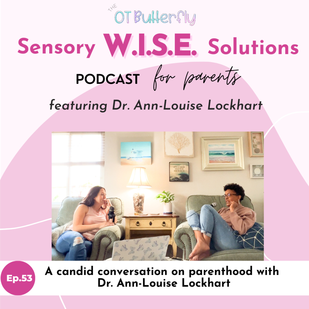 Laura and Dr. Ann-louise Lockhart sitting in grey arm chairs next to each other smiling and talking. Podcast title card saying Episode 53, A candid conversation on parenthood with Dr. Ann-Louise Lockhart