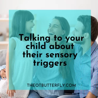 Father, Mother and daughter all close together laughing and smiling, with a teal box title that says "Talking to your child about their sensory triggers"
